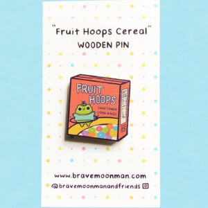 Fruit Hoops Cereal Wooden Pin